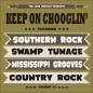 Preview: Keep On Chooglin' - Vol. 21/Due South CD